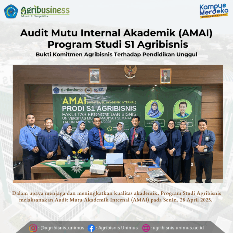 Program Studi S1 Agribisnis Unimus Laksanakan Audit Mutu Akademik Internal Tahun 2025