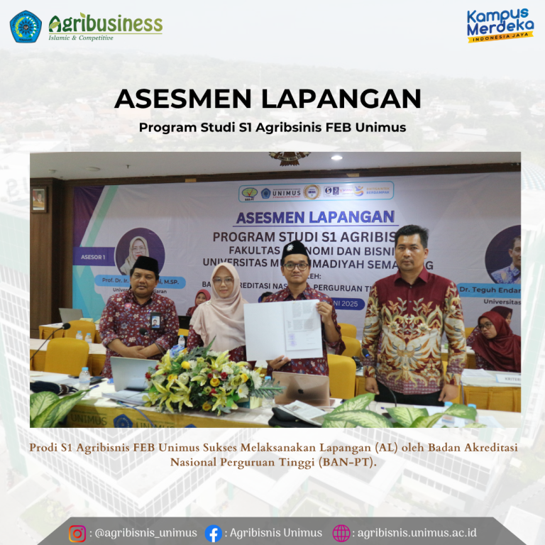 Prodi S1 Agribisnis FEB Unimus Sukses Melaksanakan Lapangan (AL) oleh Badan Akreditasi Nasional Perguruan Tinggi (BAN-PT).